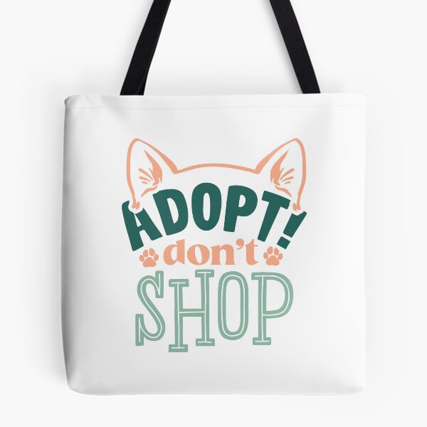 Item preview, Adopt Don't Shop |Pet Adoption Quote designed and sold by Martina Mladenova.