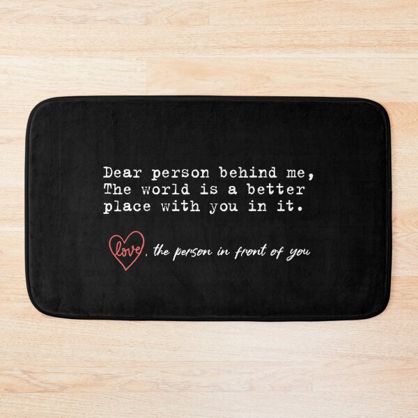 Item preview, Dear Person Behind Me, Personalised Be Kind Message  designed and sold by InnaPo ⭐⭐⭐⭐⭐.