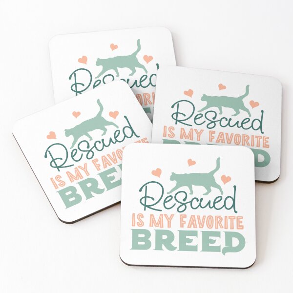Item preview, Rescued Is My Favorite Breed |Pet Adoption Quote designed and sold by Martina Mladenova.