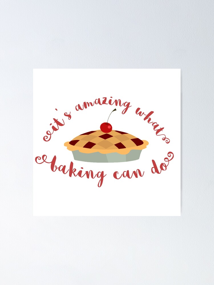 "What Baking Can Do Waitress " Poster by bwayanna Redbubble