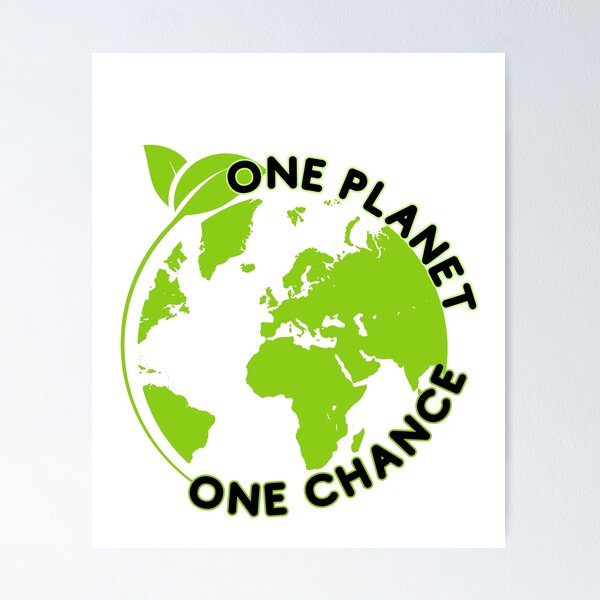 Item preview, Eco Think One Planet One Chance designed and sold by Eolithic.