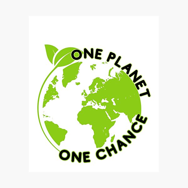 Item preview, Eco Think One Planet One Chance designed and sold by Eolithic.