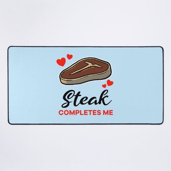 Artikelvorschau, Steak completes me entworfen und verkauft von jonmlam.