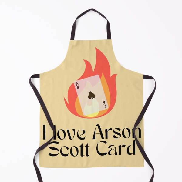 Item preview, I love Arson Scott Card designed and sold by dragonlisperer.