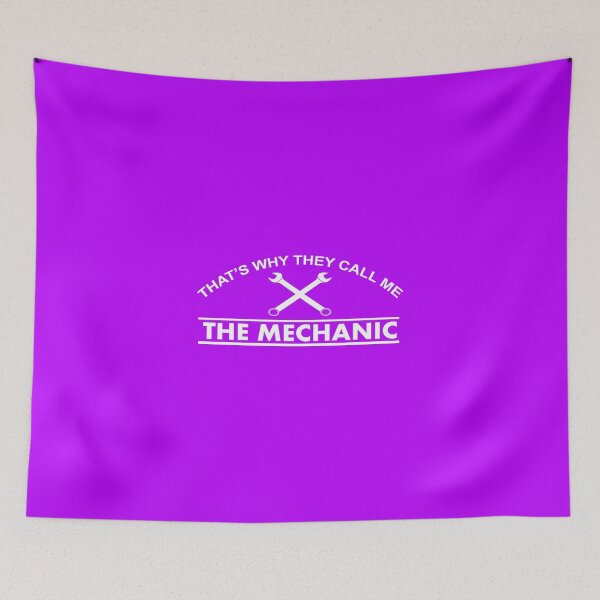 Item preview, That's Why They Call Me The Mechanic! designed and sold by flipper42.
