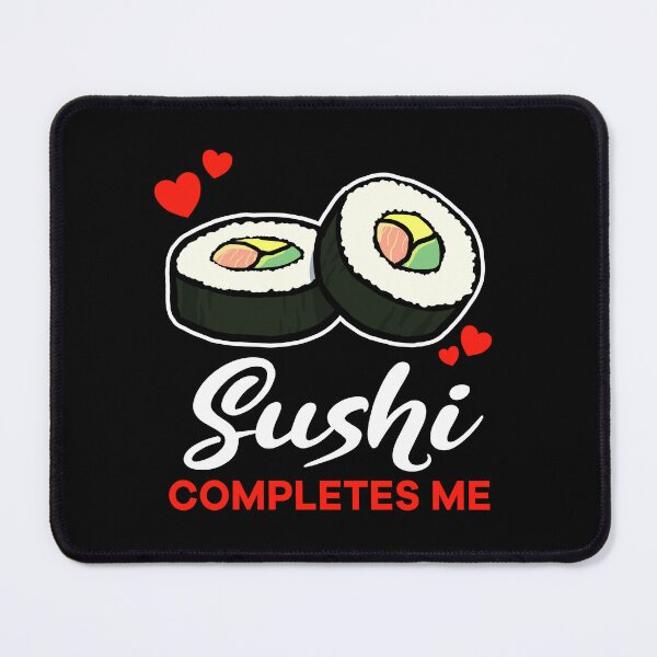 Item preview, Sushi completes me food designed and sold by jonmlam.