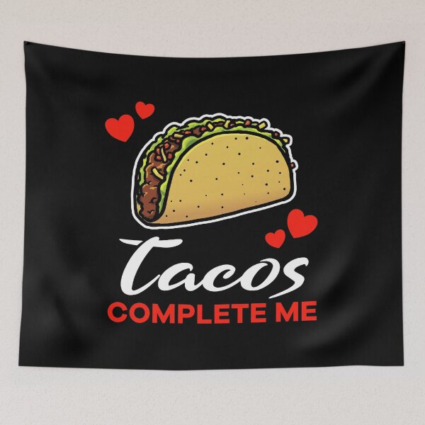 Item preview, Tacos complete me food designed and sold by jonmlam.