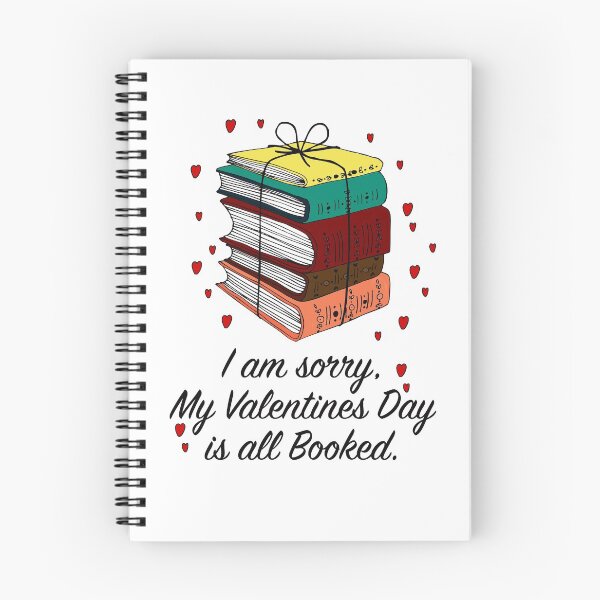 Item preview, book lovers, sorry, my valentines day is all booked. designed and sold by SleeplessLady.