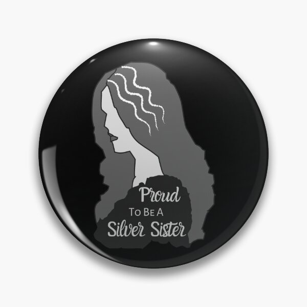 Item preview, Proud To Be A Silver Sister designed and sold by aliveinmiddle.