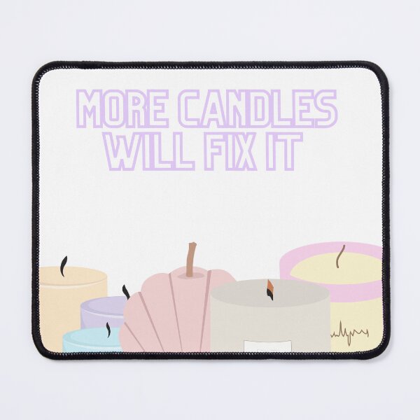 Item preview, More candles will fix it designed and sold by Crafternoons.