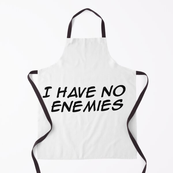 Item preview, I have no enemies designed and sold by NabilsDesign.