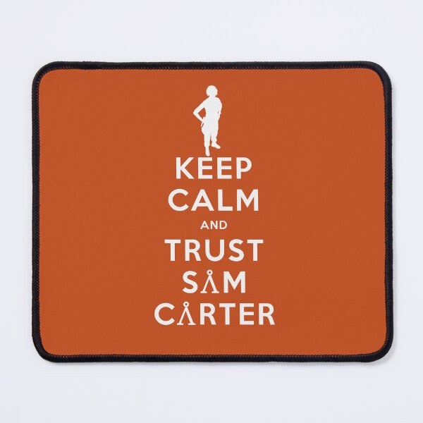 Item preview, Calm and Trust Sam Carter designed and sold by XFchemist-Art.