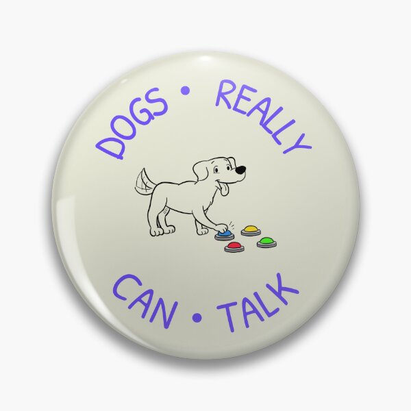 Item preview, Dogs really can talk! designed and sold by kookycomet.