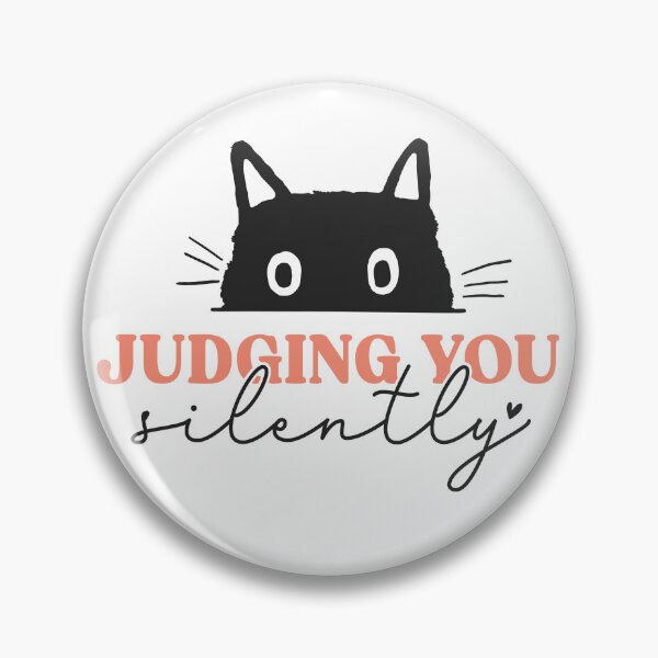 Item preview, Funny cat judging you silently designed and sold by Acim0.