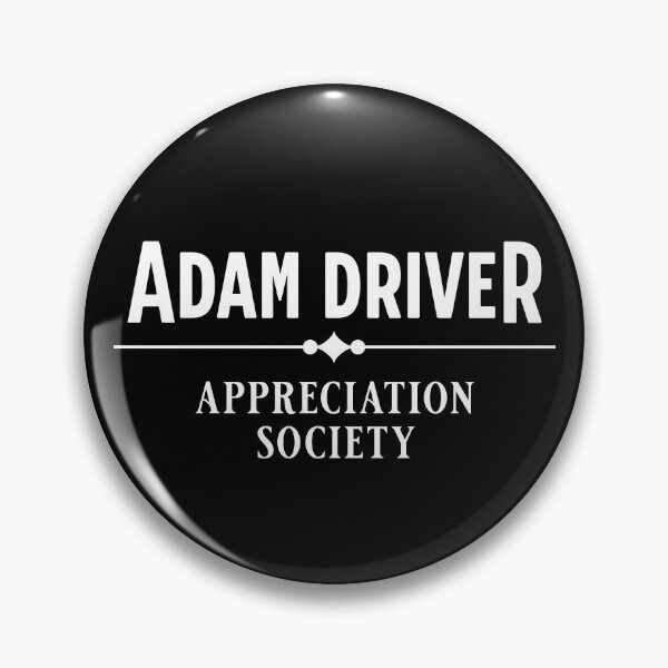 Item preview, Adam Driver Appreciation Society  designed and sold by keilamariadesig.