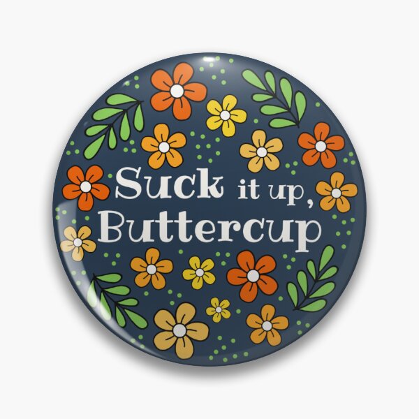 Item preview, Suck It Up, Buttercup designed and sold by KrisInStitches.