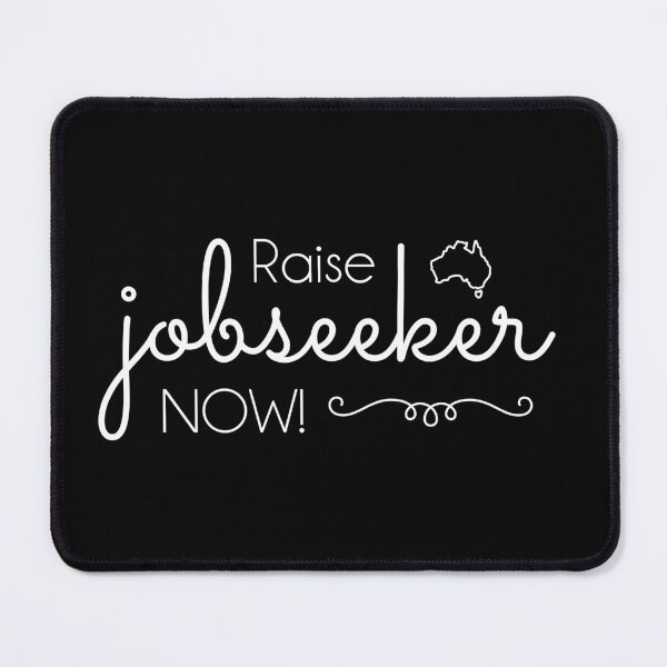 Item preview, Raise Jobseeker Now!  (white text) designed and sold by aliveinmiddle.