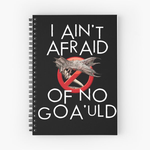 Item preview,  I Ain't Afraid of No Goa'uld designed and sold by XFchemist-Art.