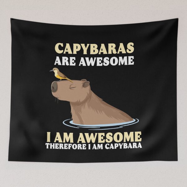 Item preview, Capybaras Are Awesome I Am Awesome Therefore I Am Capybara Gift designed and sold by TMelonShop.