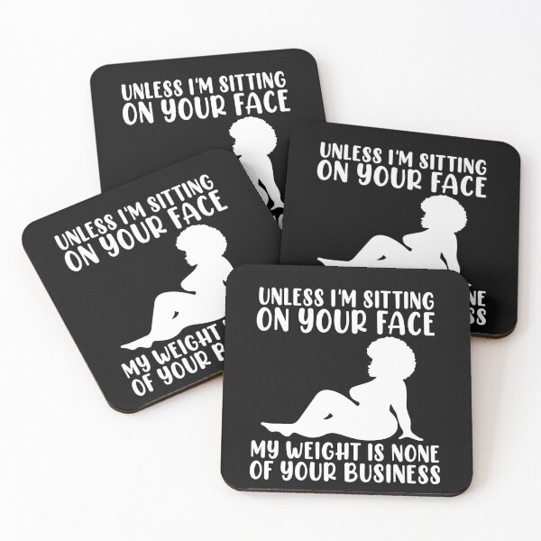 Item preview, My Weight Is None Of Your Business Positivity Anti Bullying Gift designed and sold by TMelonShop.