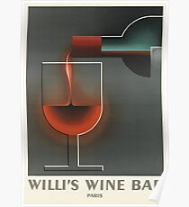 Willi's Wine Bar Vintage Beverage Poster Poster