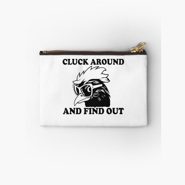 Item preview, Cluck Around And Find Out Funny Chicken Rooster Farm Life Gift designed and sold by TMelonShop.