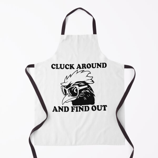 Item preview, Cluck Around And Find Out Funny Chicken Rooster Farm Life Gift designed and sold by TMelonShop.