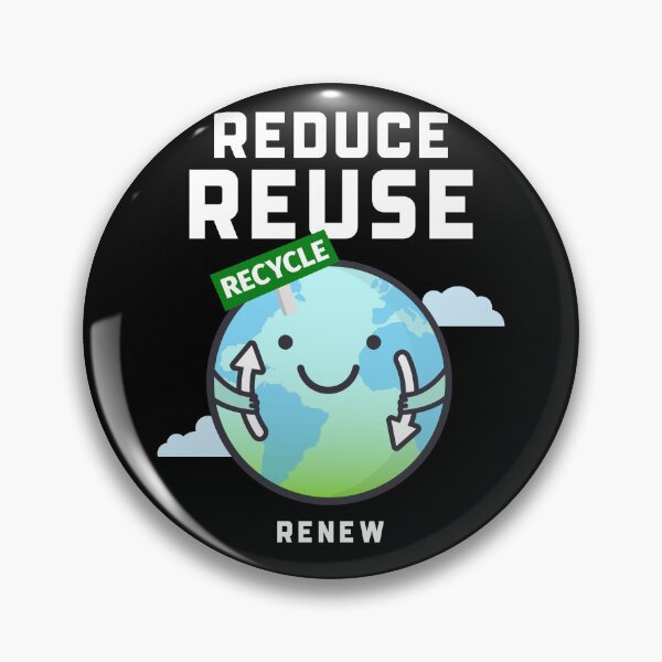 Artikelvorschau, Reuse Reuse Recycle Renew entworfen und verkauft von proearth2022.
