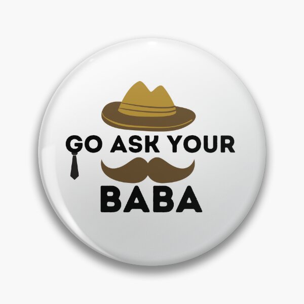 Item preview, Go ask your baba designed and sold by Loot Locker.