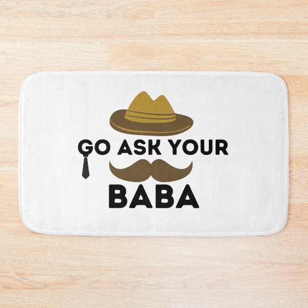 Item preview, Go ask your baba designed and sold by Loot Locker.