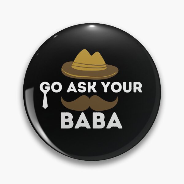 Item preview, Go ask your baba designed and sold by Loot Locker.