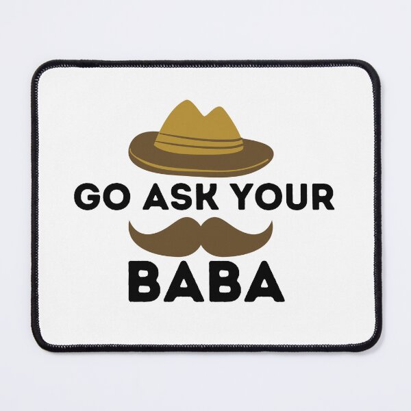 Item preview, Go ask your baba designed and sold by Loot Locker.