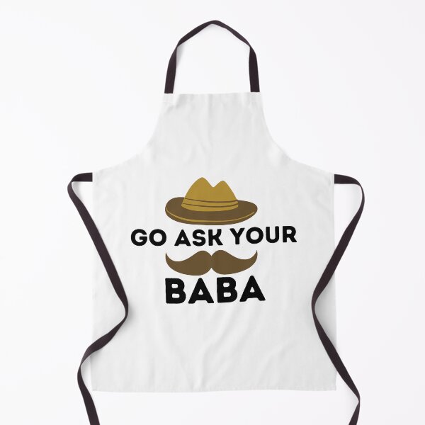 Item preview, Go ask your baba designed and sold by Loot Locker.