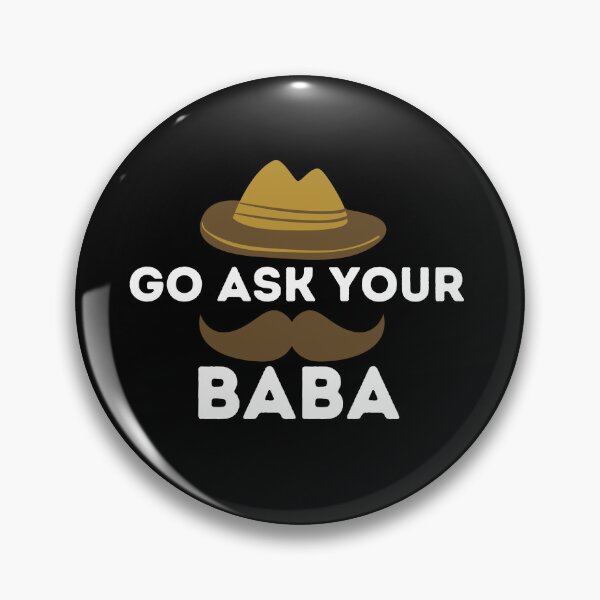 Item preview, Go ask your baba designed and sold by Loot Locker.
