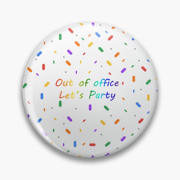 Item preview, Out of Office Lets Party designed and sold by mattpanta.