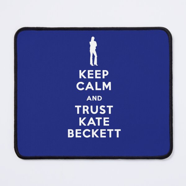 Item preview, Keep Calm and Trust Kate Beckett [white] designed and sold by XFchemist-Art.
