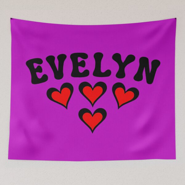 Item preview, We Love Evelyn designed and sold by glowdesigns.