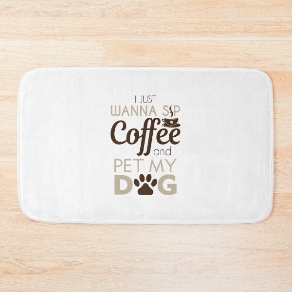 Item preview, Sip Coffee & Pet My Dog designed and sold by Venus Complete.