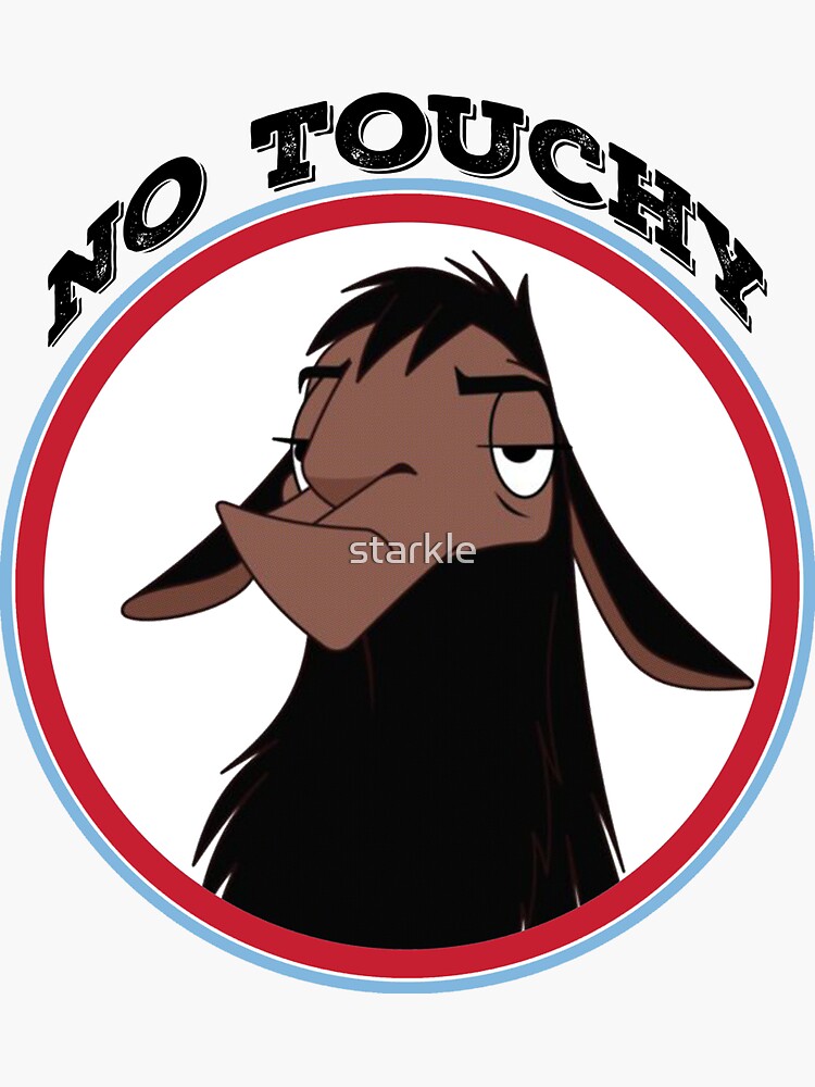 Thumbnail 3 of 3, Sticker, Kuzco NO TOUCHY sad llama emperor's new groove emperor david spade back off no touch funny gift designed and sold by starkle.