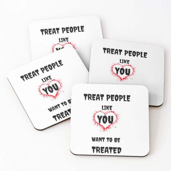 Item preview, treat people like you want to be treated designed and sold by FalahDigitalArt.