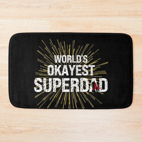 Item preview, Worlds Okayest Super Dad designed and sold by Affyboss6.