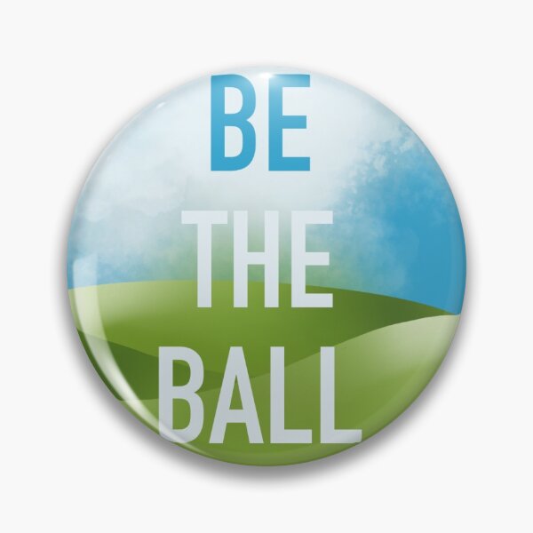 Item preview, BeTheBall designed and sold by DebFlynnArt.
