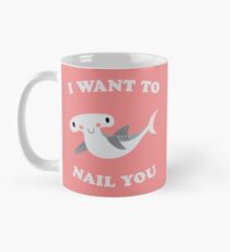 Ich möchte Sie Hammerhai Shark Valentinstag Nagel Tasse (Standard)