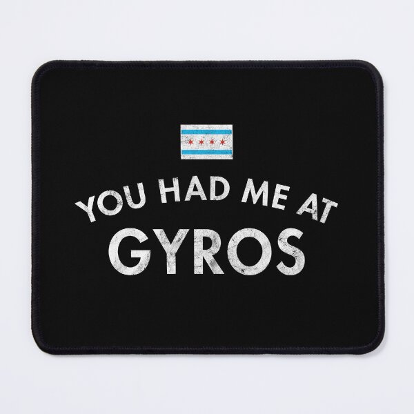 Item preview, You Had Me At Gyros Distressed designed and sold by twHistory.