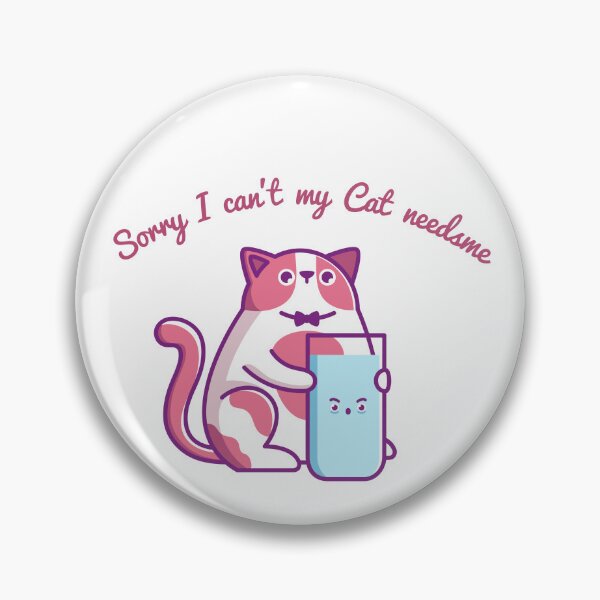 Item preview, Sorry I Can't My Cat Needs Me designed and sold by Mystic-Roots99.
