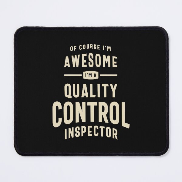 Item preview, Quality Control Inspector - Awesome designed and sold by cidolopez.
