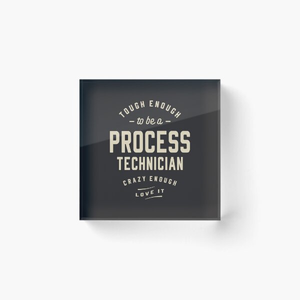 Item preview, Process Technician Tough Love designed and sold by cidolopez.