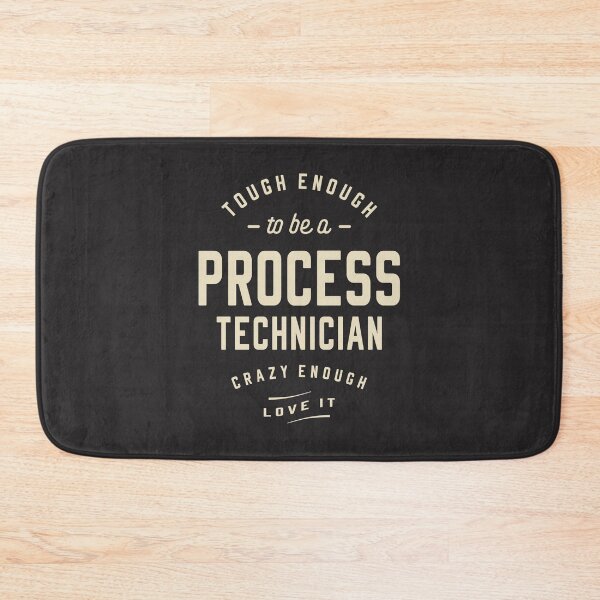 Item preview, Process Technician Tough Love designed and sold by cidolopez.