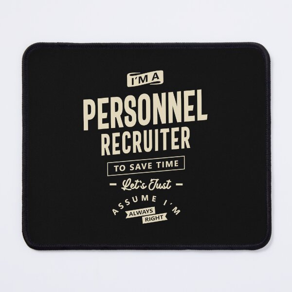 Item preview, Always Right Personnel Recruiter designed and sold by cidolopez.