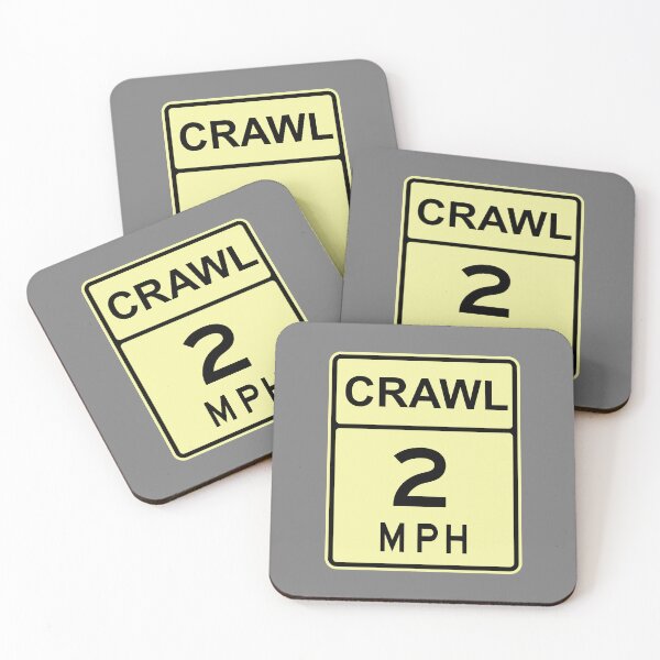 Item preview, Señal de tráfico "Crawl" de 2 MPH designed and sold by roselikething.